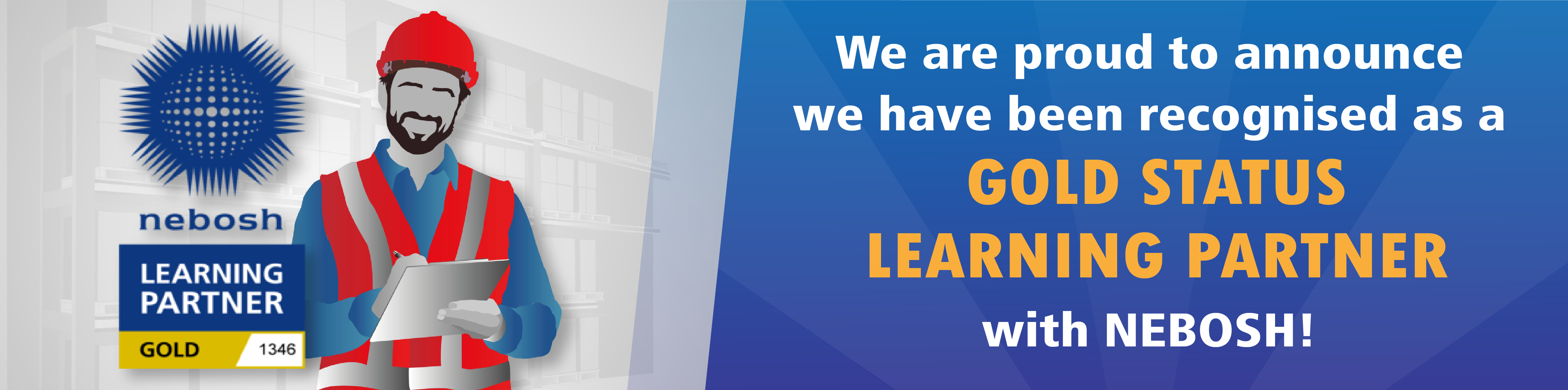 13Th December 2019 Going For Gold! Kentec Training Is Now A NEBOSH Gold Learning Partner!