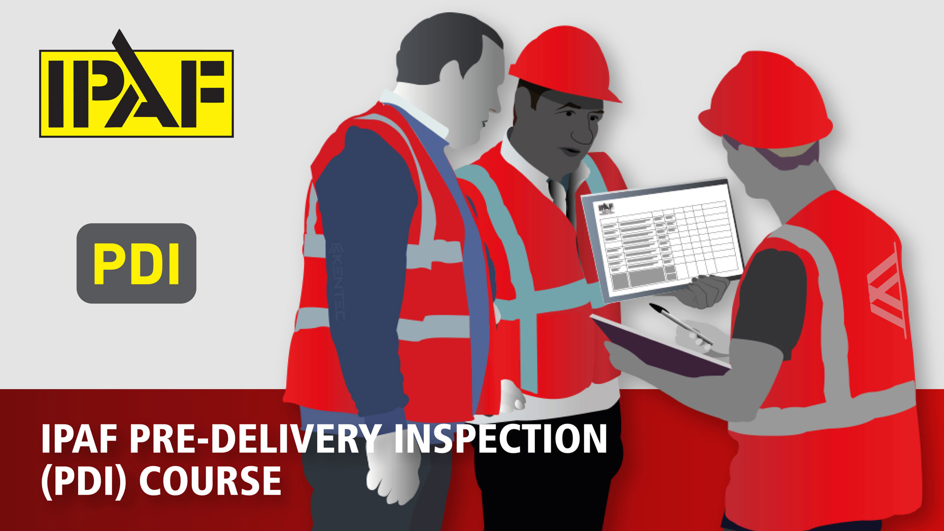 Pdi Project Course IPAF Pre-Delivery Inspection (PDI) Course | Kentec Training