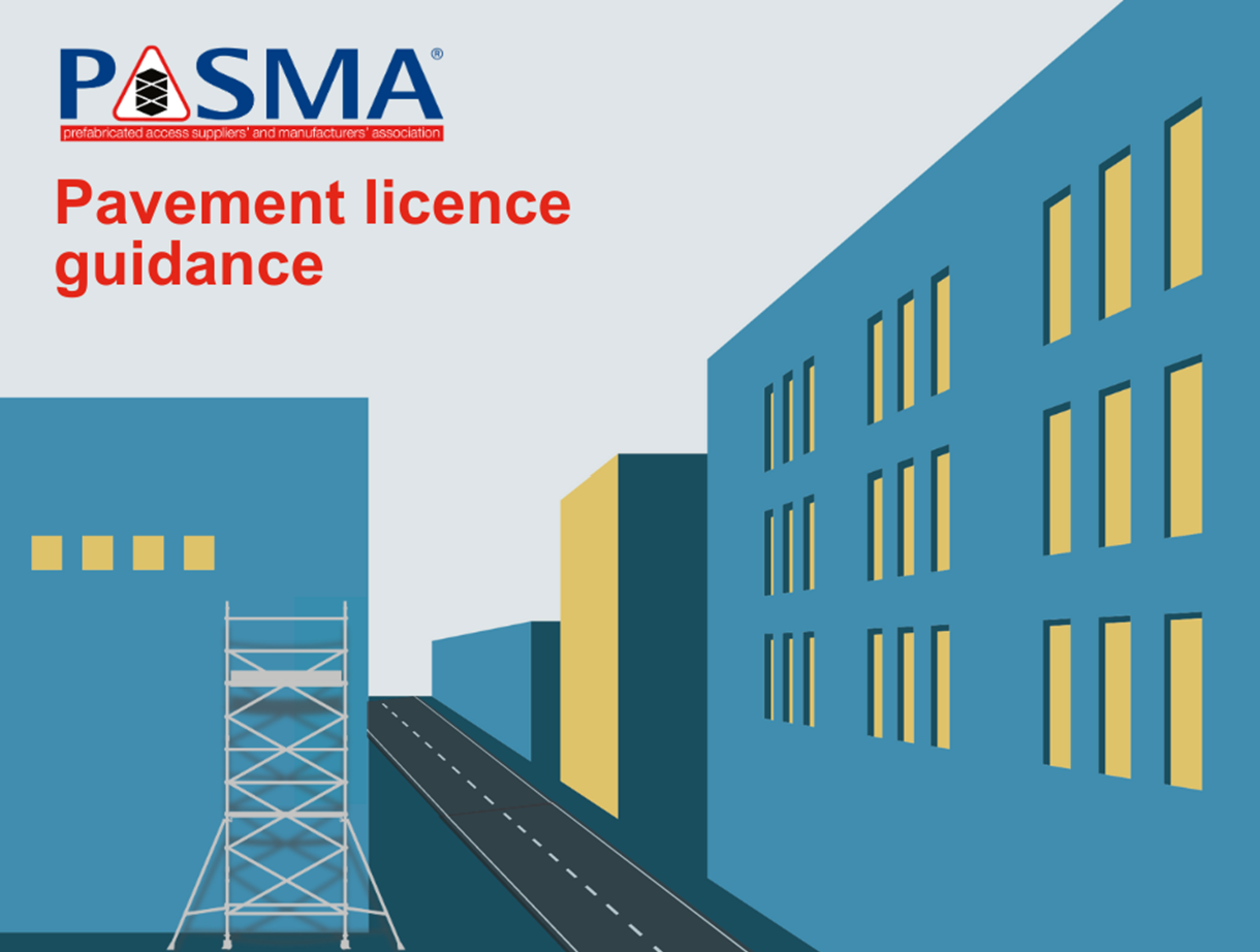 23Rd May 2024 PASMA's Guidance On Mobile Access Tower Pavement Licencing